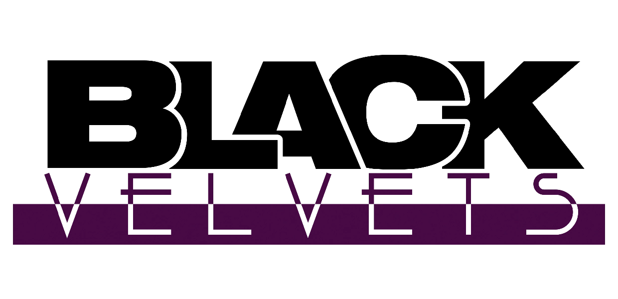 BLACK VELVETS
